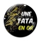 Cabochon Verre - une tata en or