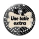 Cabochon Verre - une tatie extra