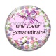Cabochon Verre - une soeur extraordinaire