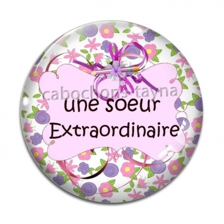 Cabochon Verre - une soeur extraordinaire