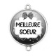 Connecteur Cabochon Argent - meilleure soeur