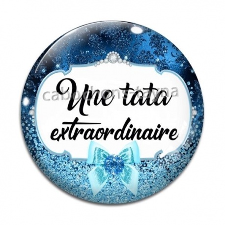 Cabochon Verre - une tatie extraordinaire