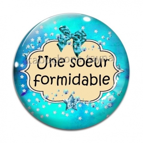 Cabochon Verre - une soeur formidable