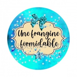 une frangine formidable