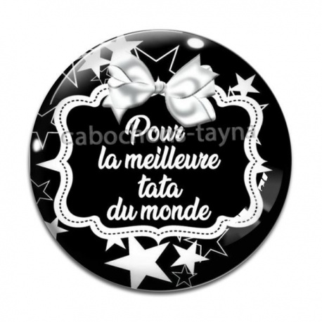 Cabochon Verre - pour la meilleure tata du monde