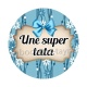 une super tata