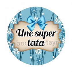 une super tata
