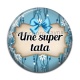 Cabochon Résine - une super tata