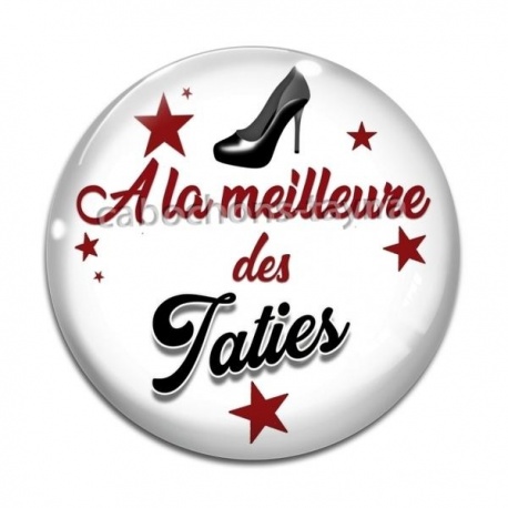 Cabochon Verre - a la meilleure des taties