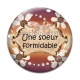Cabochon Verre - une soeur formidable