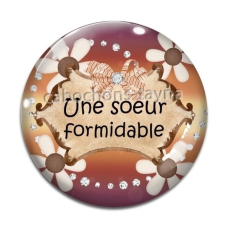 Cabochon Verre - une soeur formidable