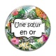 Cabochon Verre - une soeur en or