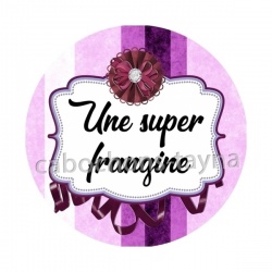 une super frangine
