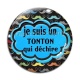 Cabochon Verre - je suis un tonton qui déchire