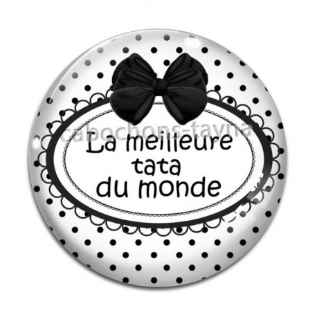 Cabochon Verre - la meilleure tata du monde