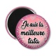 Magnet's - je suis la meilleure tatie