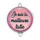 Connecteur Cabochon Argent - je suis la meilleure tatie