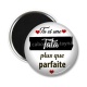 Magnet's - tu es une tata plus que parfaite
