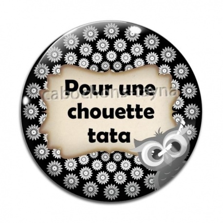 Cabochon Verre - pour une chouette tata
