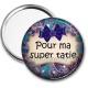 Miroir de poche - pour ma super tatie