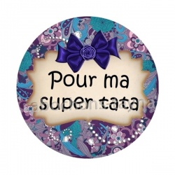 pour ma super tata
