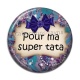 Cabochon Résine - pour ma super tata