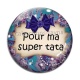 Cabochon Verre - pour ma super tata