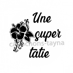 une super tatie