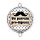 Connecteur Cabochon Argent - un parrain pro-digieux
