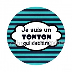 je suis un tonton qui déchire