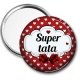 Miroir de poche - super tata