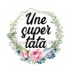 une super tata