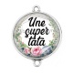 Connecteur Cabochon Argent - une super tata