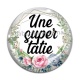 Cabochon Verre - une super tatie