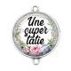 Connecteur Cabochon Argent - une super tatie