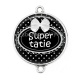 Connecteur Cabochon Argent - super tatie