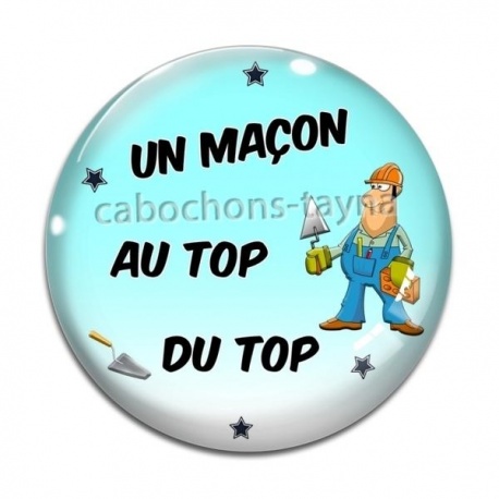 Cabochon Verre - un maçon au top du top