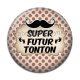 Cabochon Résine - super futur tonton