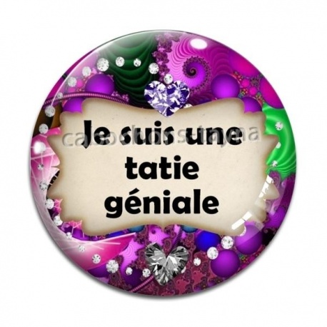 Cabochon Verre - je suis une tatie géniale