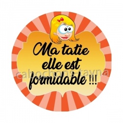 ma tatie elle est formidable