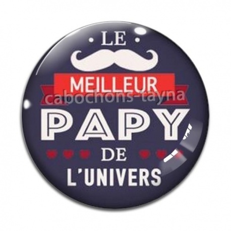 Cabochon Verre - le meilleur papy de l'univers
