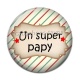 Cabochon Résine - un super papy