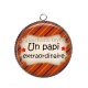 Pendentif Cabochon Argent - un papi extraordinaire