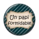 Cabochon Résine - un papi formidable