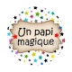 un papi magique