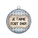 Pendentif Cabochon Argent - je t'aime fort papi