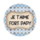 je t'aime fort papy