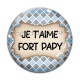 Cabochon Verre - je t'aime fort papy