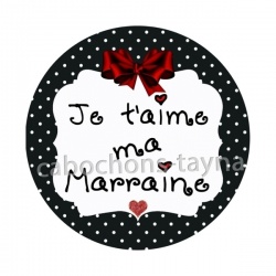 je t'aime ma marraine