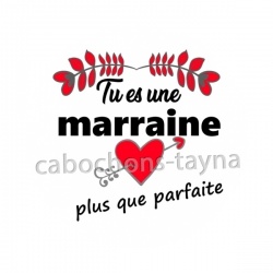tu es une marraine plus que parfaite
